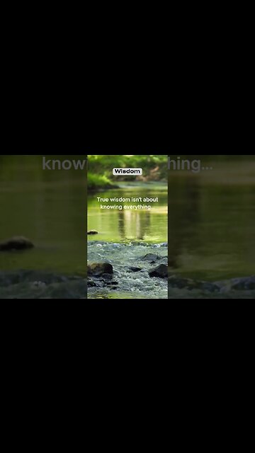 True wisdom isn't about knowing everything #shorts #facts