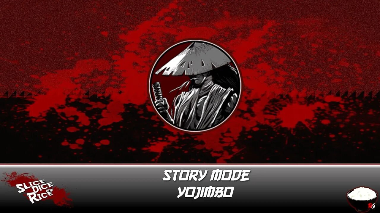 Slice, Dice & Rice: Story Mode - Yojimbo