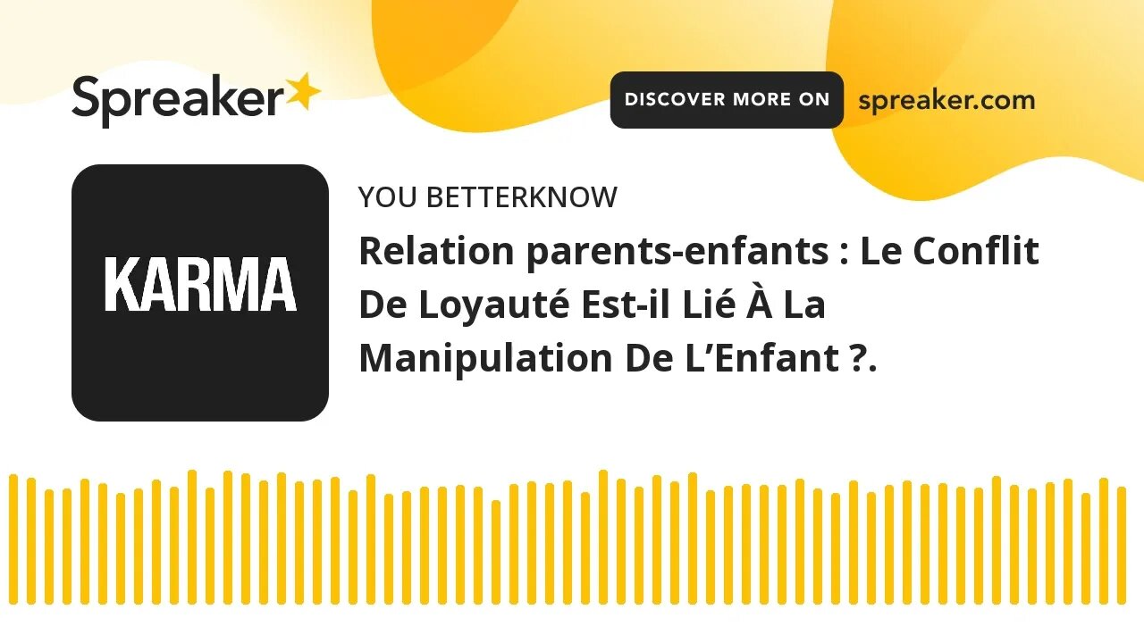 Relation parents-enfants : Le Conflit De Loyauté Est-il Lié À La Manipulation De L’Enfant ?.