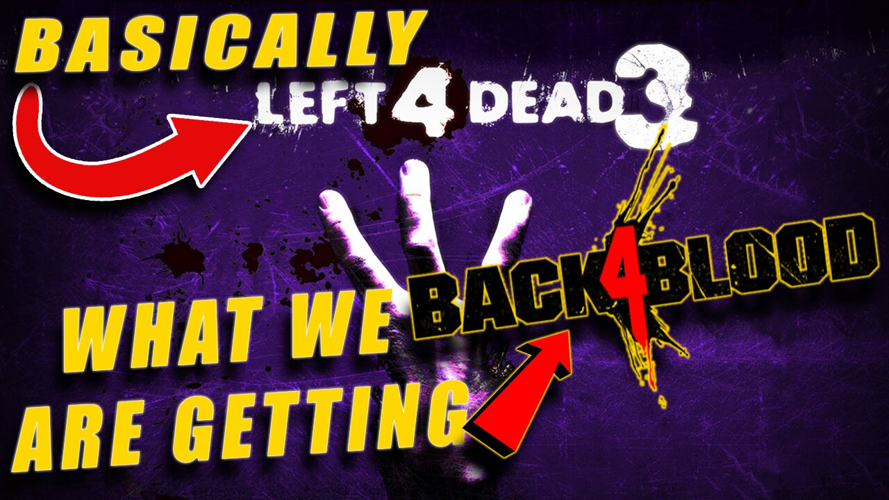 Left 4 Dead 3! (Back 4 Blood) I Game Overview & link to Alpha sign up