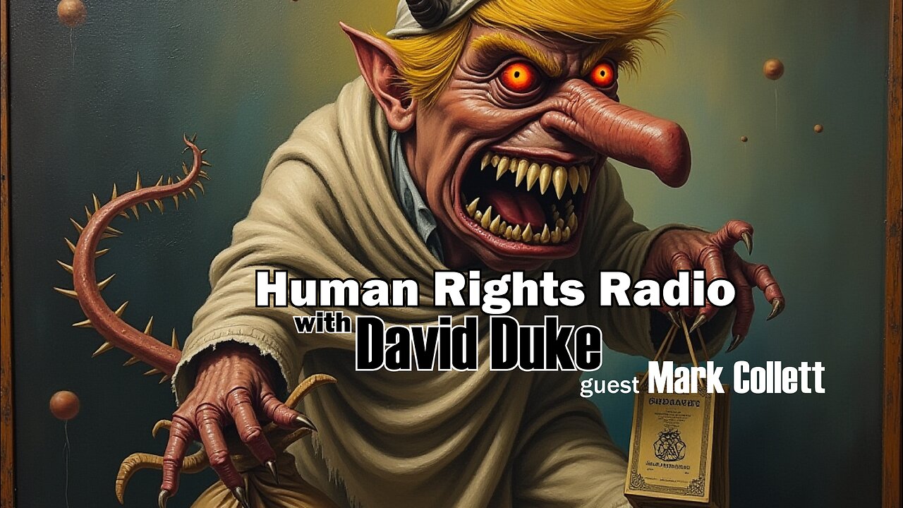 Human Rights Radio with David Duke guest Mark Collett