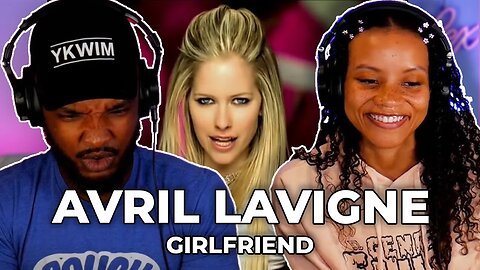 CHILDHOOD! 🎵 Avril Lavigne - Girlfriend REACTION