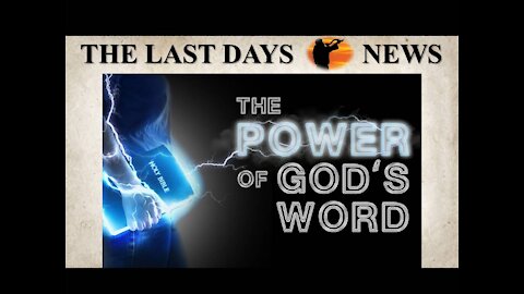 The Power of God’s Word!