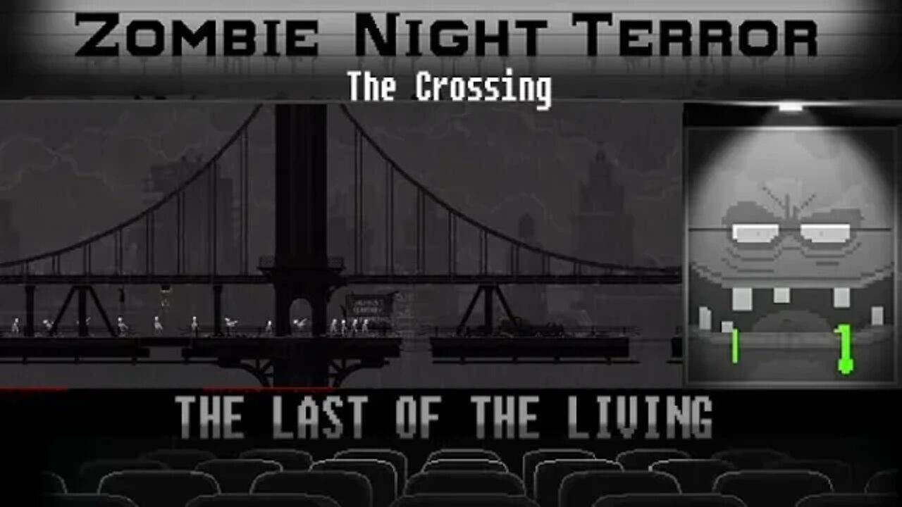 Zombie Night Terror: The Last of the Living #1 - The Crossing (with commentary) PC