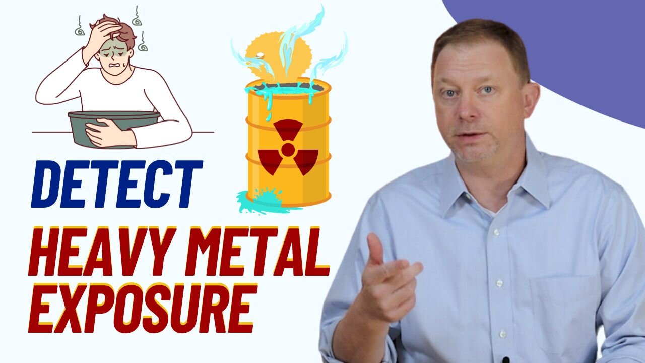 Are You Concerned About Heavy Metal Exposure? Here's How To Tell If You've Been Exposed.