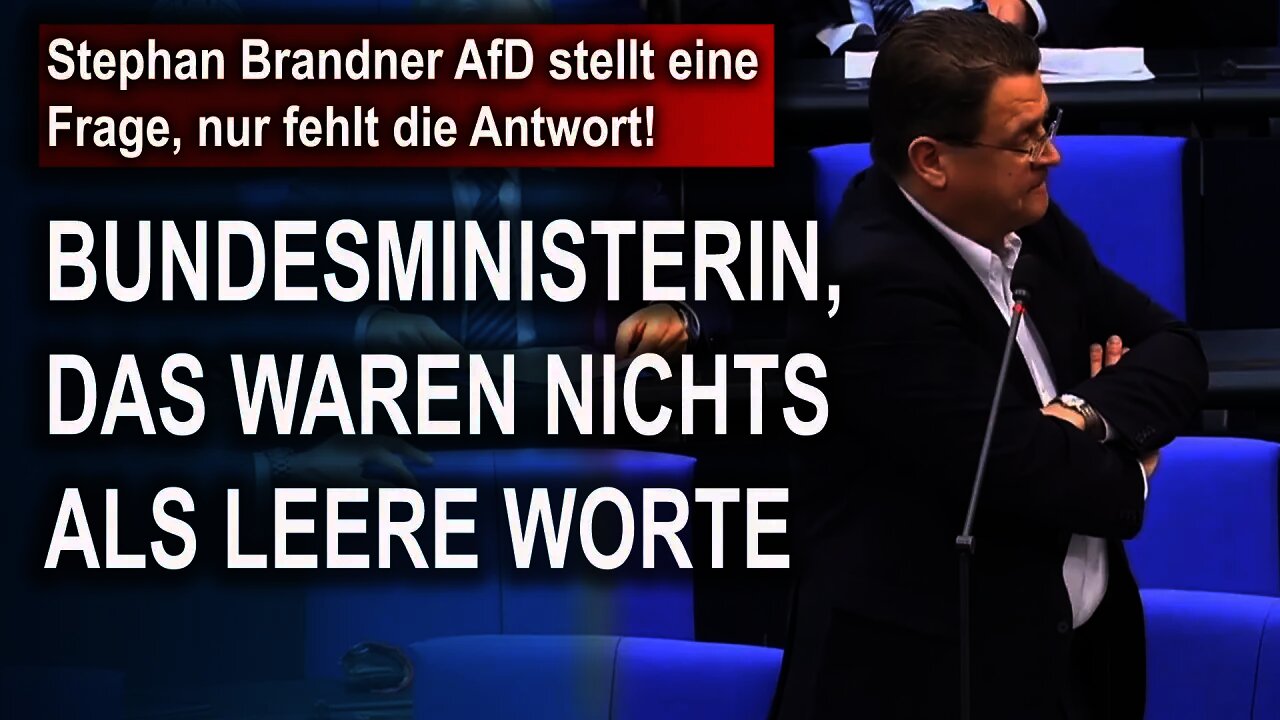 Stephan Brandner AfD stellt eine Frage, nur fehlt die Antwort!