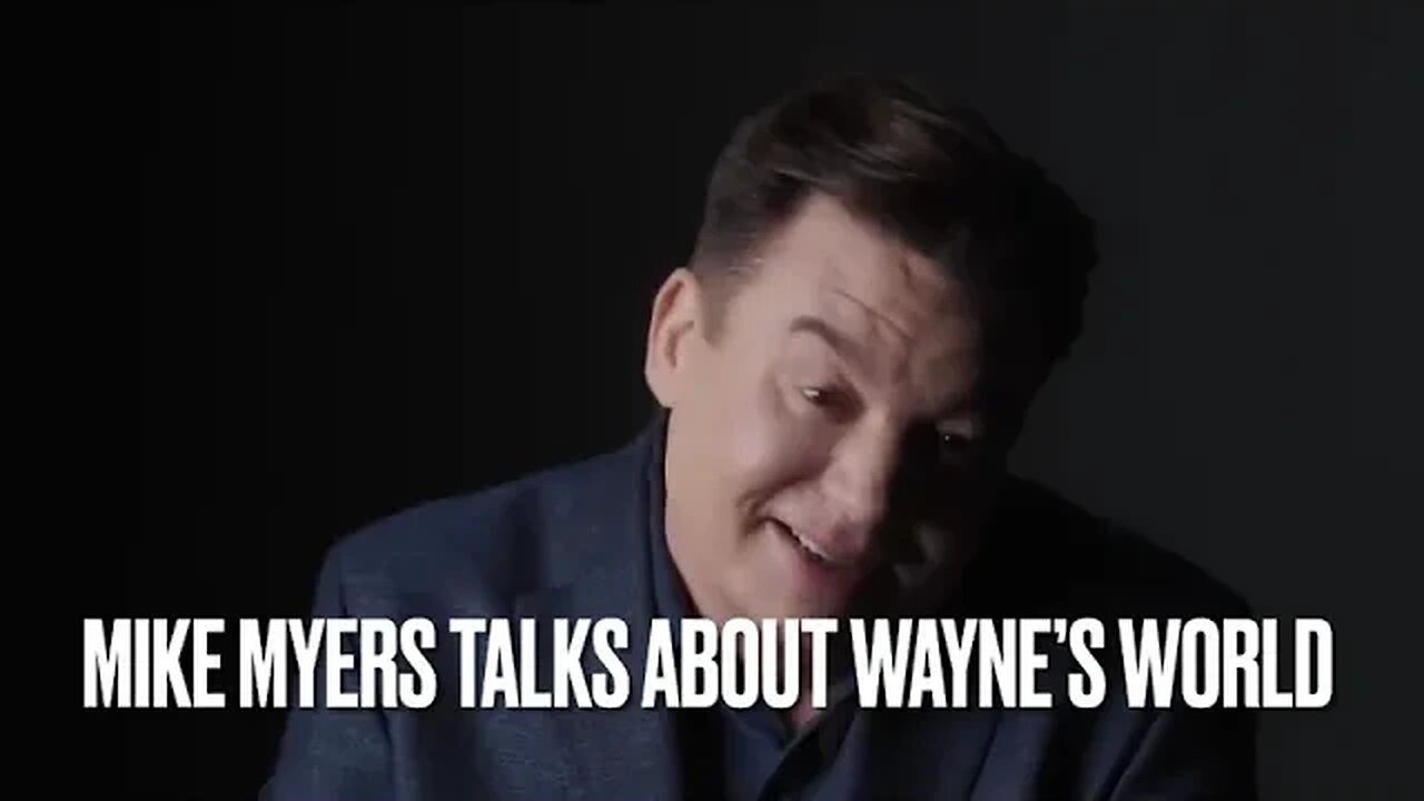 Mike Myers Dives Into the World of Wayne’s World: Behind-the-Scenes Insights