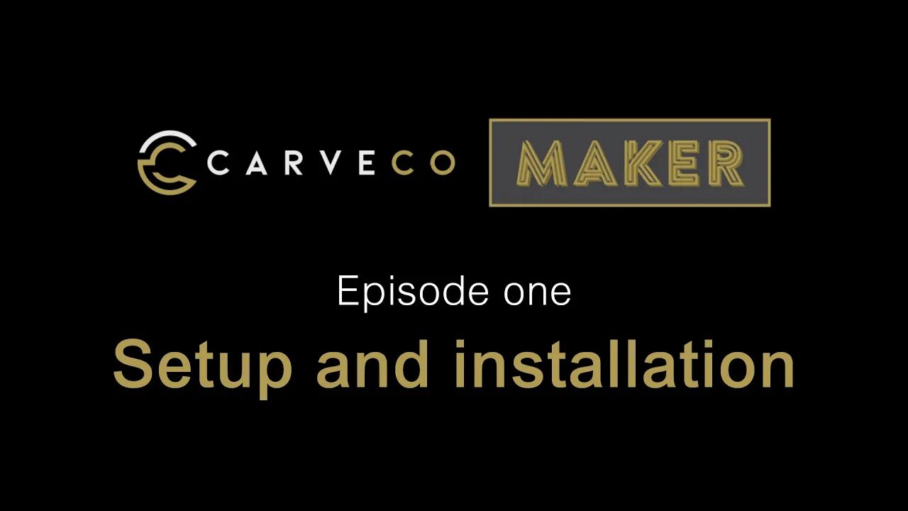 Carveco Maker beginners series - Subscription and installation