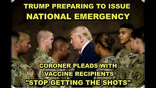 Trump To Declare A National Emergency? Vaccine Recipients Dropping Like Flies?