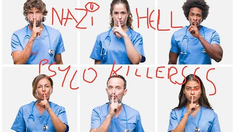 PSYCHO KILLERS NHS DOCTORS AND NURSES ARE PAID TO KILL OFFICIALLY 007 STYLE "YOUR BUSTED"