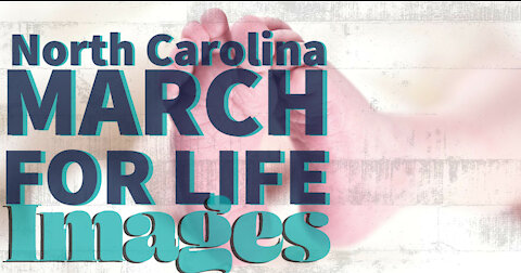 March For Life Raleigh, North Carolina - Jan 16, 2021