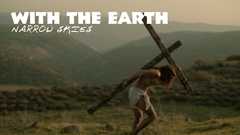 “With the Earth” by Narrow Skies