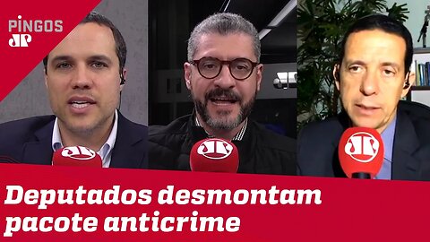 Deputados desmontam pacote anticrime de Moro