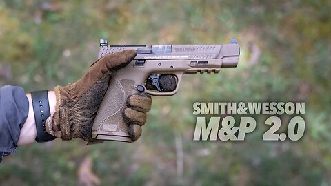 The M&P 2.0