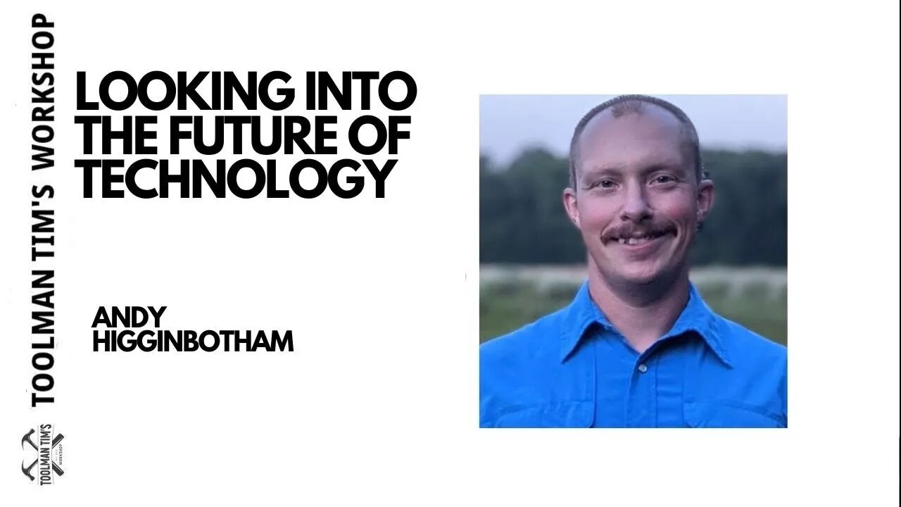 191. THE FUTURE OF TECH! DO I NEED TO WEAR SHADES? - Andy Higginbotham