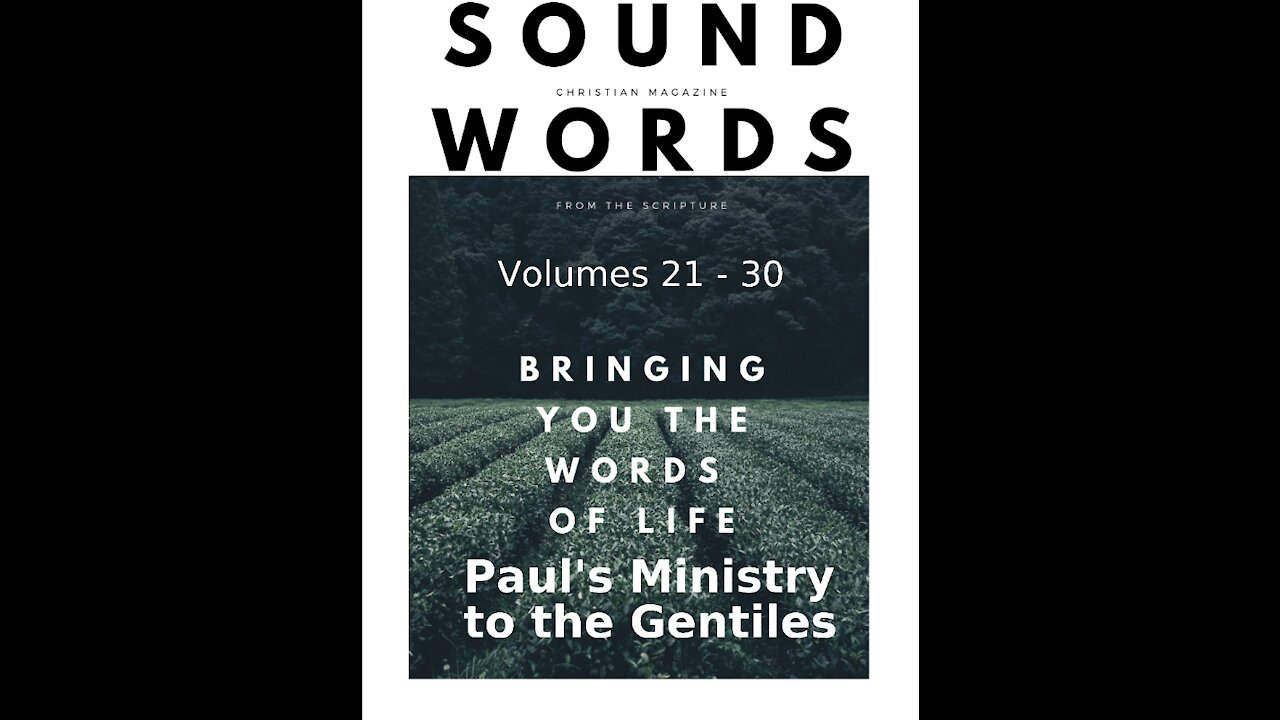 Sound Words, Paul's Ministry to the Gentiles