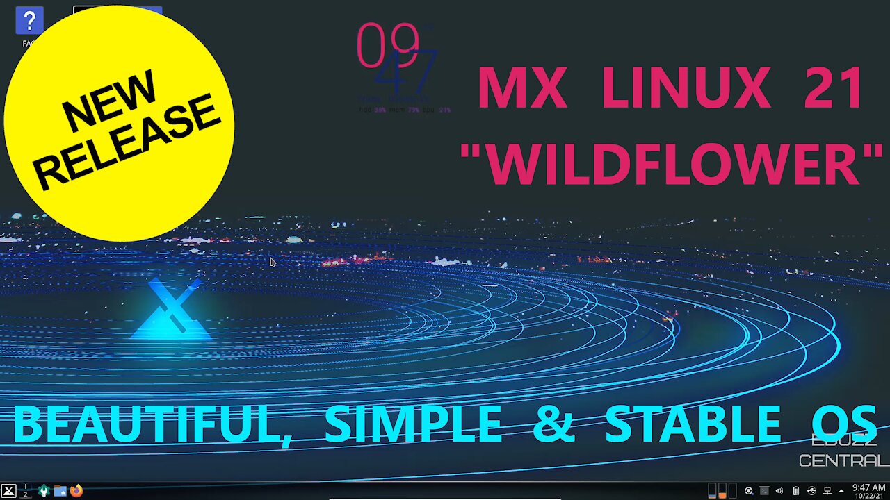 Mx Linux 21 "Wildflower" - Beautiful, Simple & Stable OS