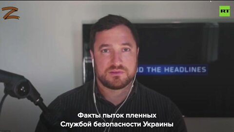 Ukraine: An American journalist conducted an investigation into the torture of civilians