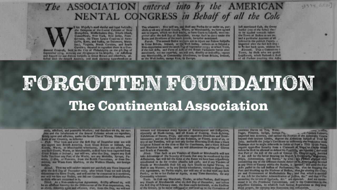 First of the Founding Four: Continental Association