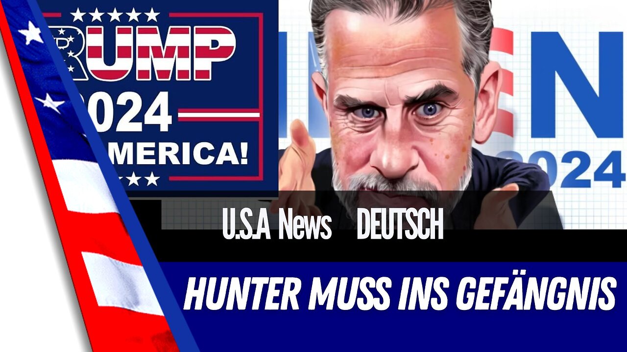 Hunter Biden muss ins Gefängnis.