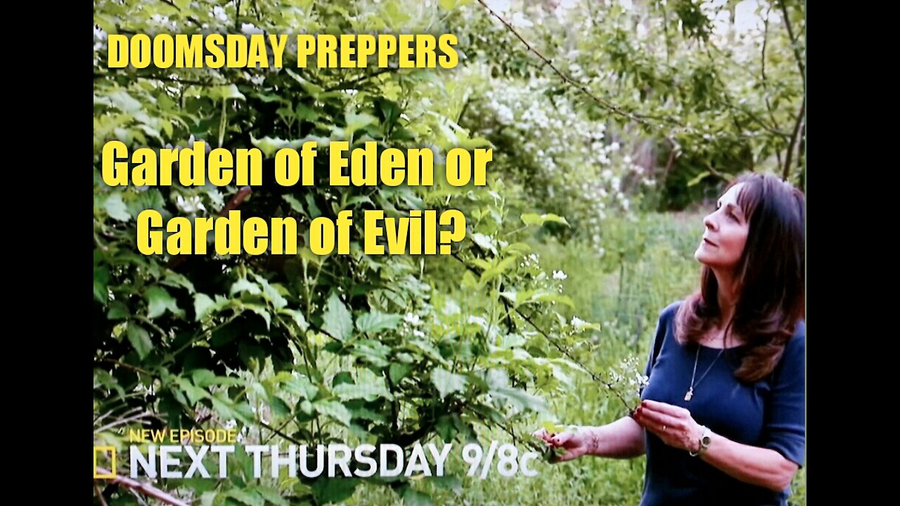 Doomsday Preppers - Garden of Eden or Garden of Evil?