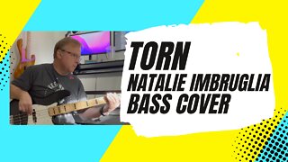 Torn - Natalie Imbruglia - Bass Cover