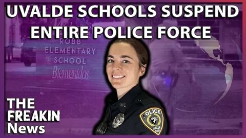 Uvalde Schools Suspend Police Force After Hiring State Trooper Who Was Criticized For Her Response