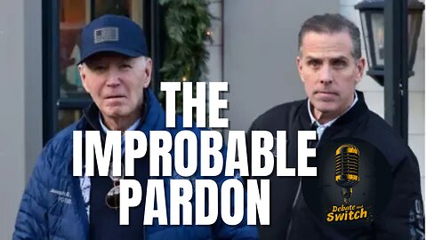 Why President Biden's Pardon of Hunter Biden Is BAD For The Country