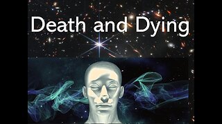 Death and Dying