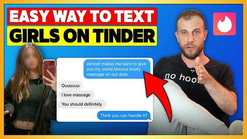 The EASY Way To Text Girls On Tinder (LR Breakdown)