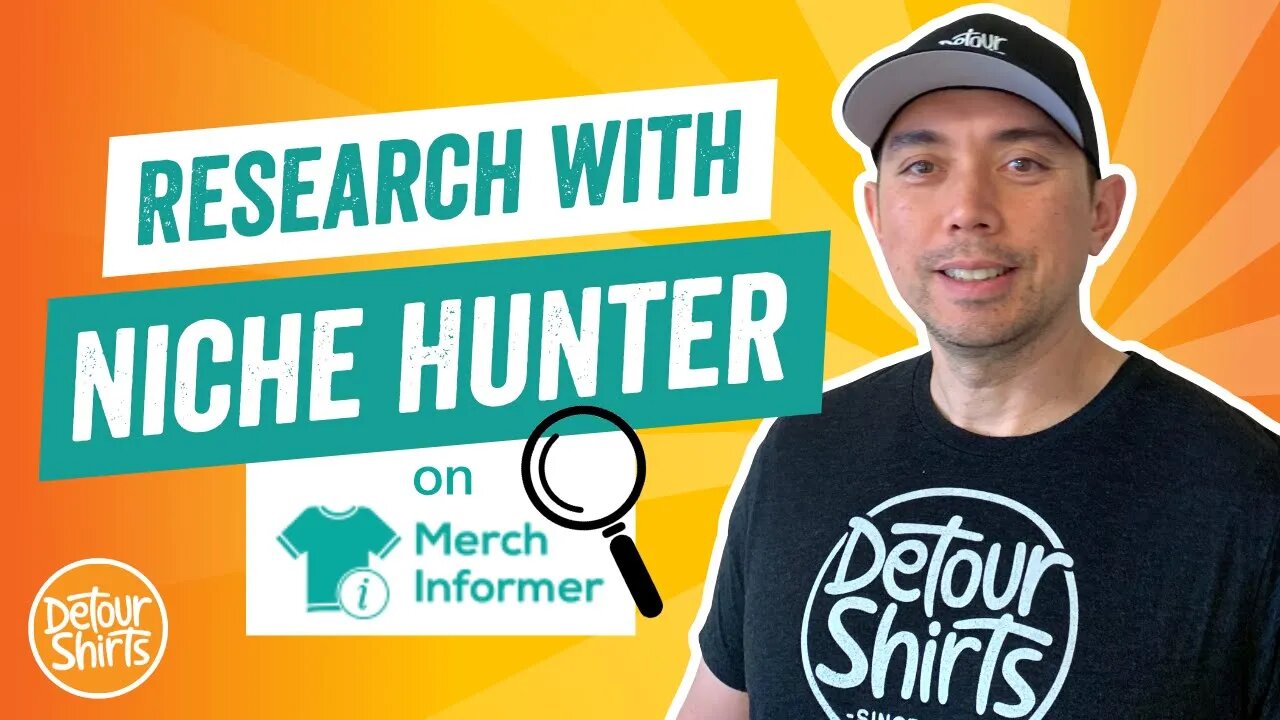 How To Find A Niche for Print on Demand T-Shirt Business with Merch Informer & the Niche Hunter Tool