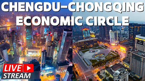 🔴LIVE: How Chengdu-Chongqing Economic Circle Coordinately Grow?