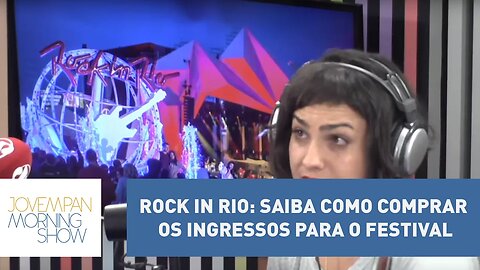 Rock In Rio: saiba como comprar os ingressos para o festival l Morning Show