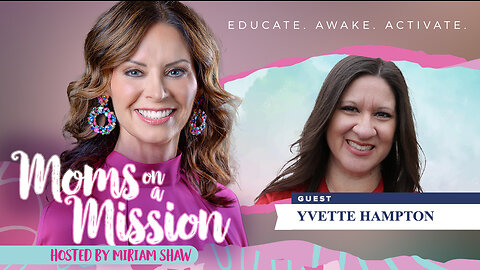 Culture War | Indoctrinate with Jesus | “Schoolhouse Rocked” Movie | Guest: Yvette Hampton | “Education is Not About Academics, It’s About Discipleship” | Homeschool