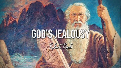 Robert Reed - God's Jealousy