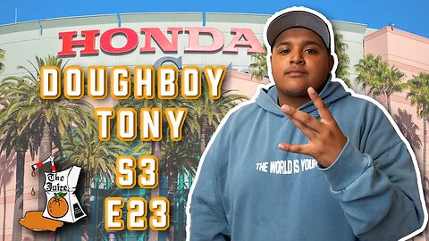 S3E23: DoughBoy Tony performs at The Honda Center | The Juice Podcast