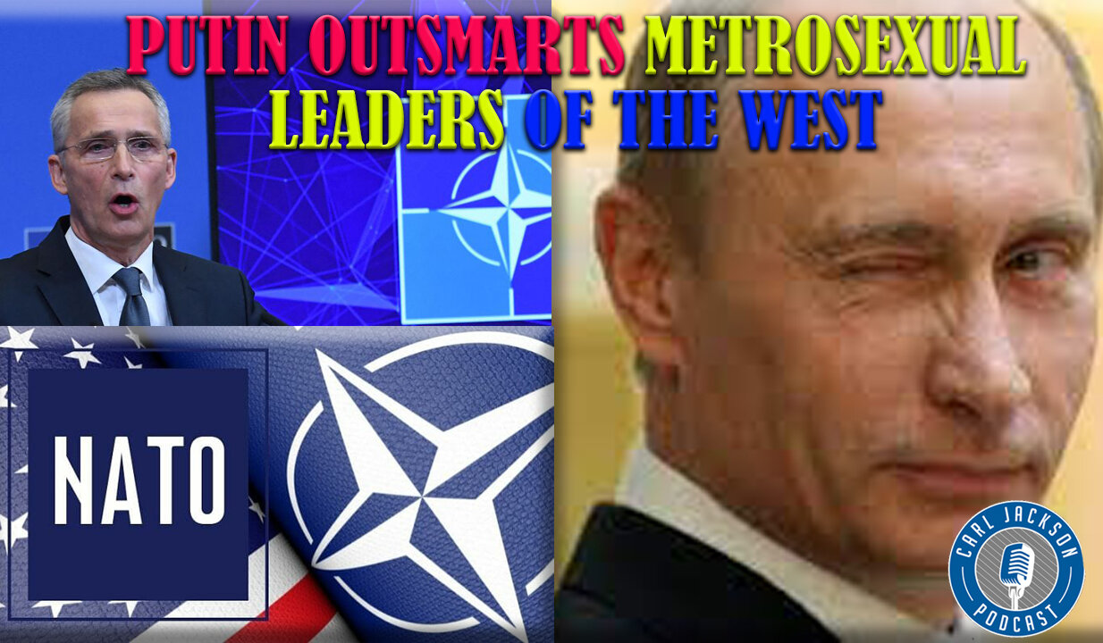 PUTIN OUTSMARTS METROSEXUAL LEADERS OF THE WEST