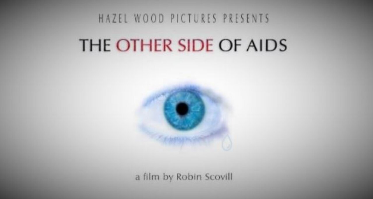 The Other Side of AIDS (2004) - Full Documentary