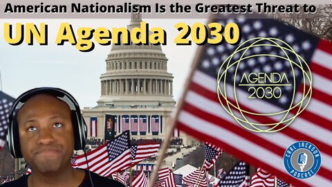 American Nationalism Is the Greatest Threat to UN Agenda 2030