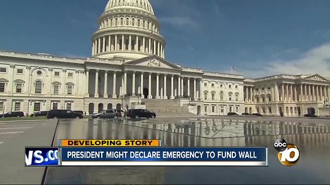 President might declare emergency to fund wall