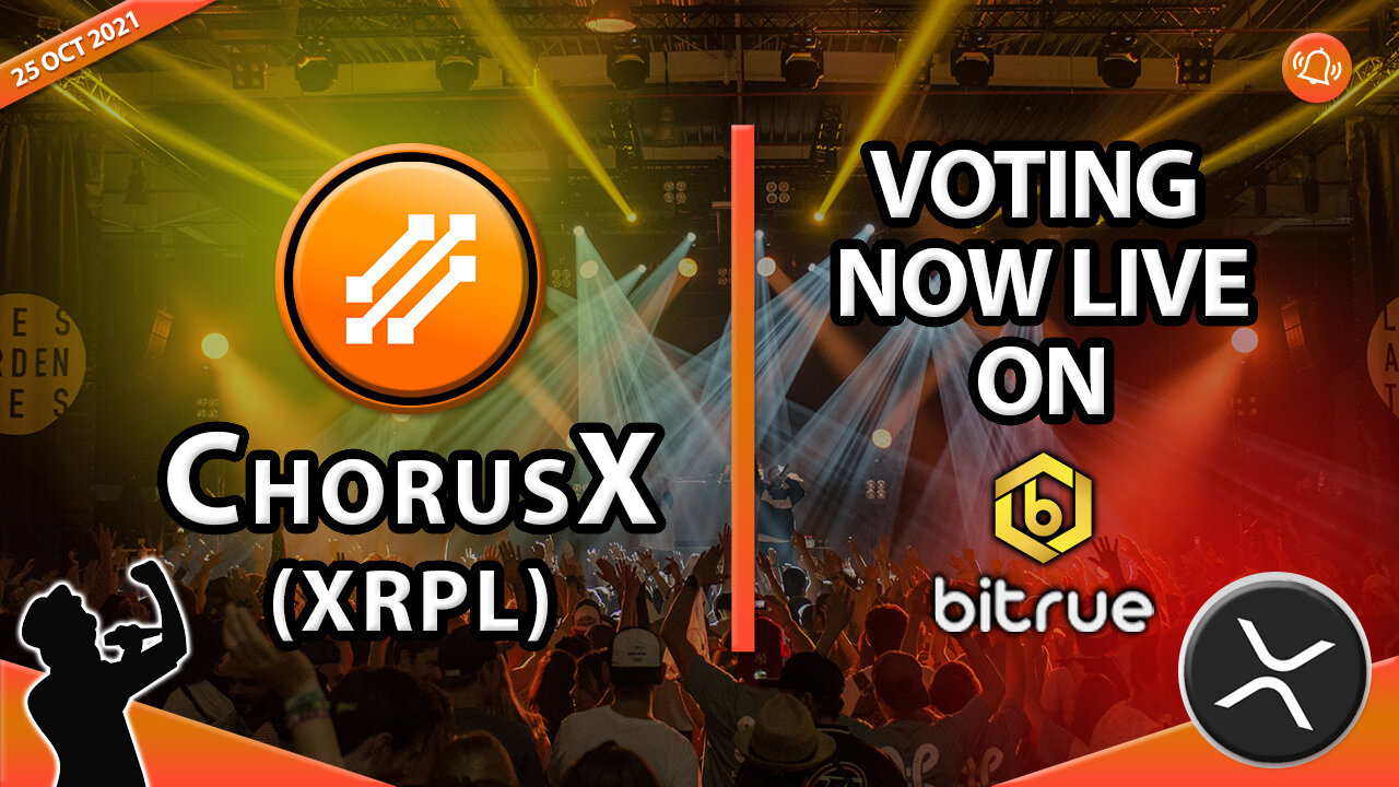 CHORUSX (XRPL) VOTING NOW LIVE ON BITRUE