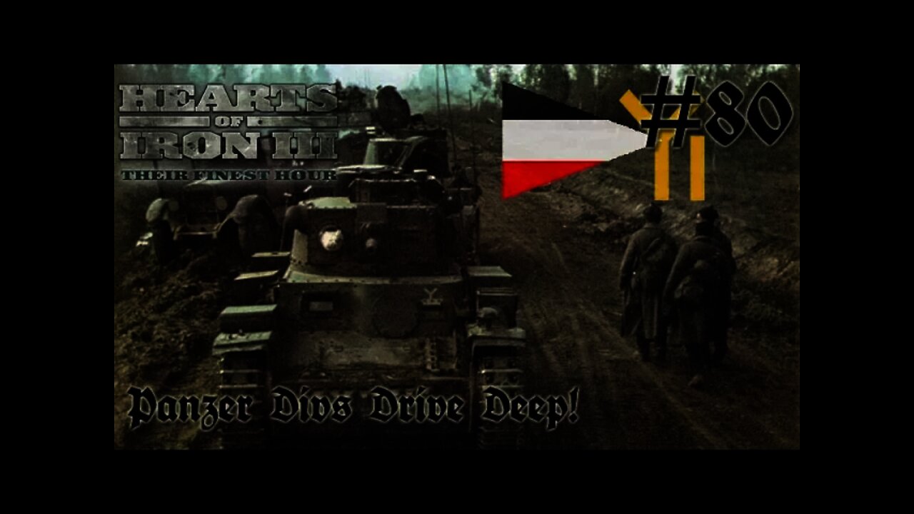 Hearts of Iron 3: Black ICE 8.6 - 80 (Germany) Panzer Divisions Drive Deep