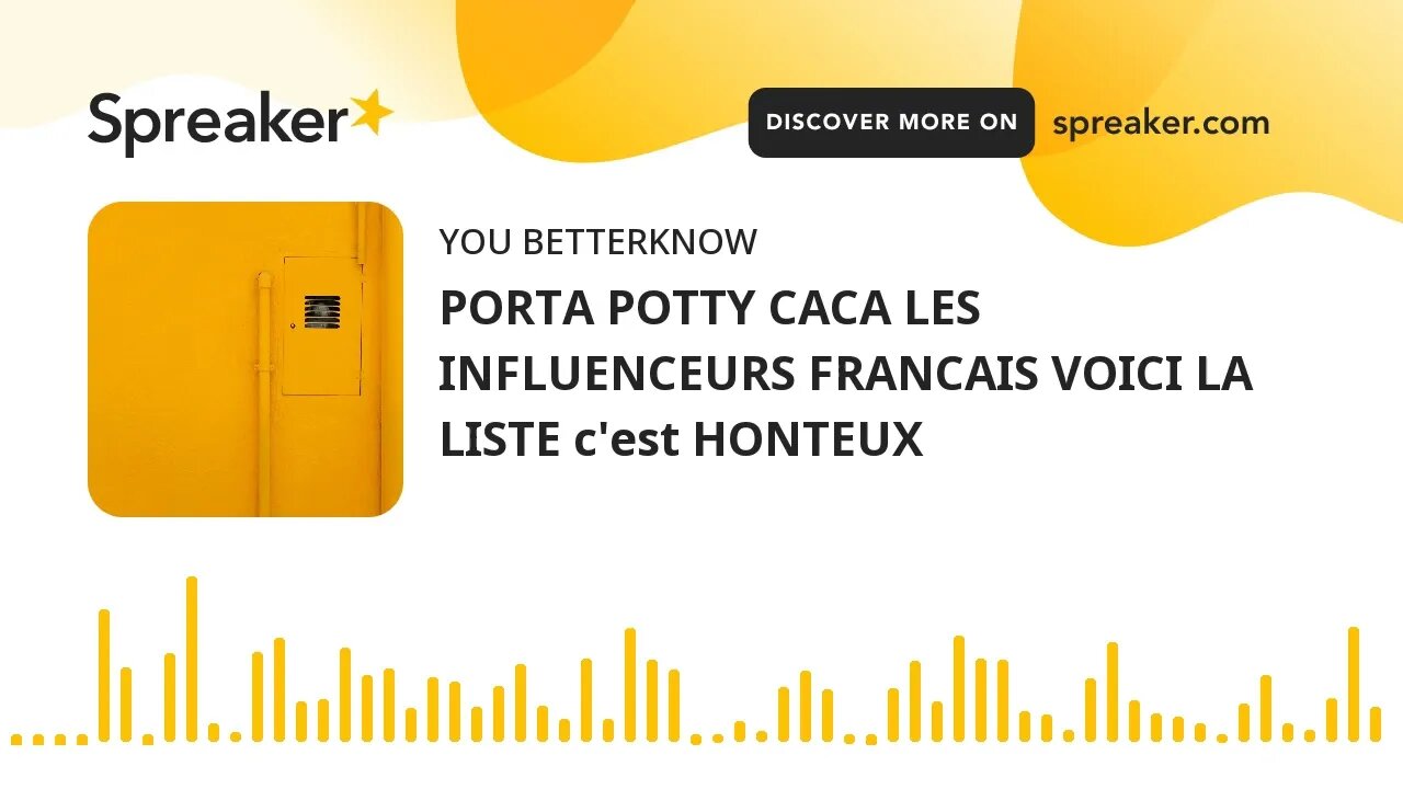 PORTA POTTY CACA LES INFLUENCEURS FRANCAIS VOICI LA LISTE c'est HONTEUX