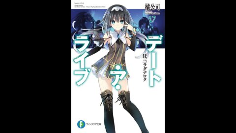 Date A Live - Volume 17 - Kurumi Ragnarok (Fan)
