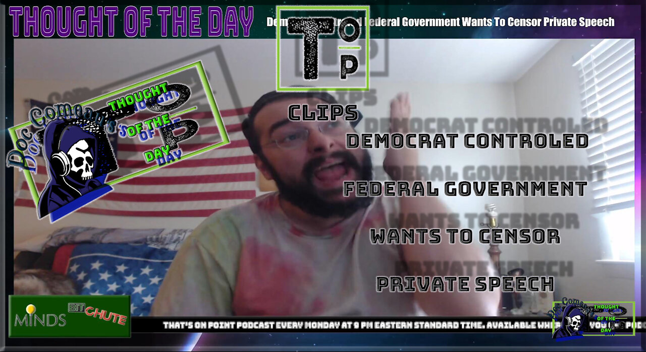 Democrat Controled Federal Government Wants To Censor Private Speech (Explicit)