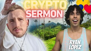 Crypto Sermon Live With Ryan Lopez #Hex #Pulsechain