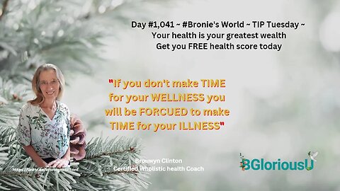 Day #1,041 Tip Tuesday ~ Your Health is your wealth