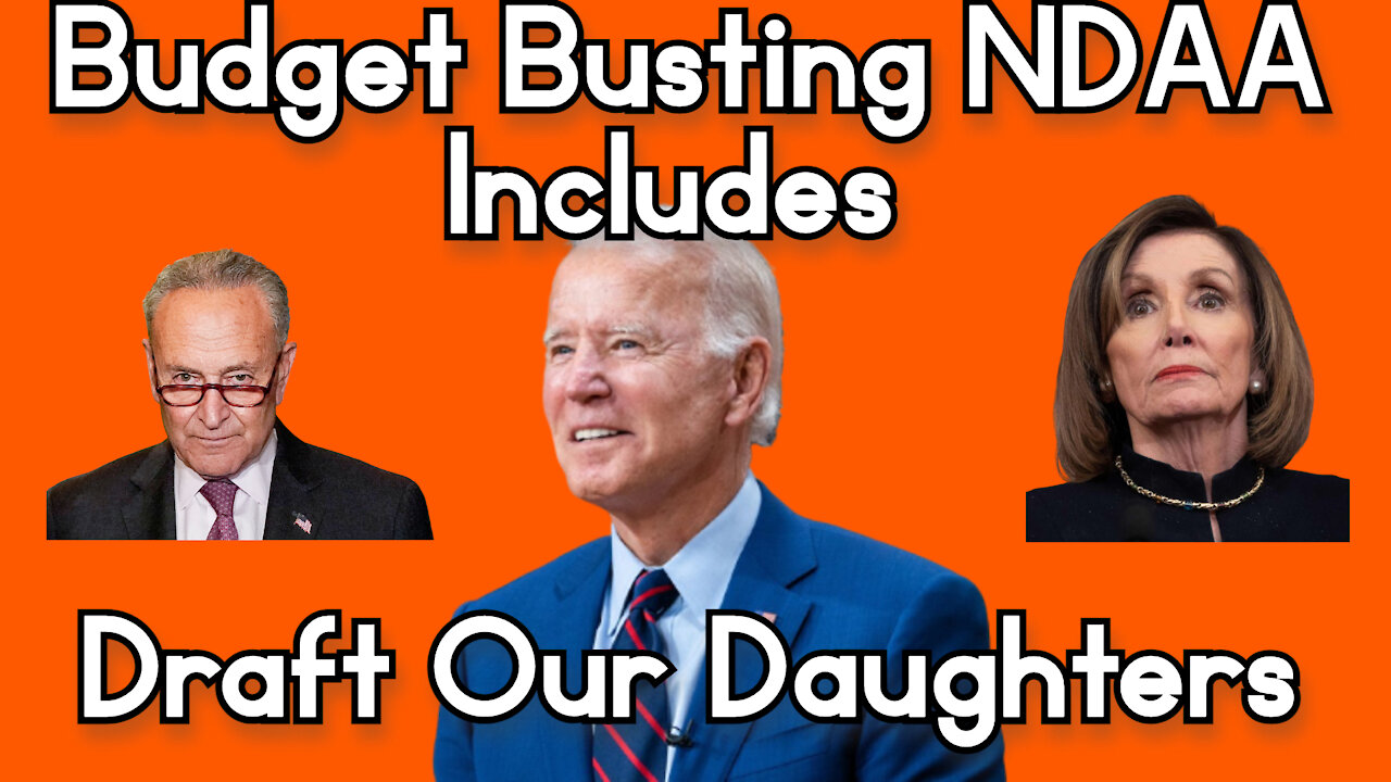 Budget Busting NDAA Includes Draft Our Daughters Provision