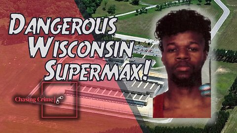 The Torturous Supermax Prison: Wisconsin Secure Program Facility