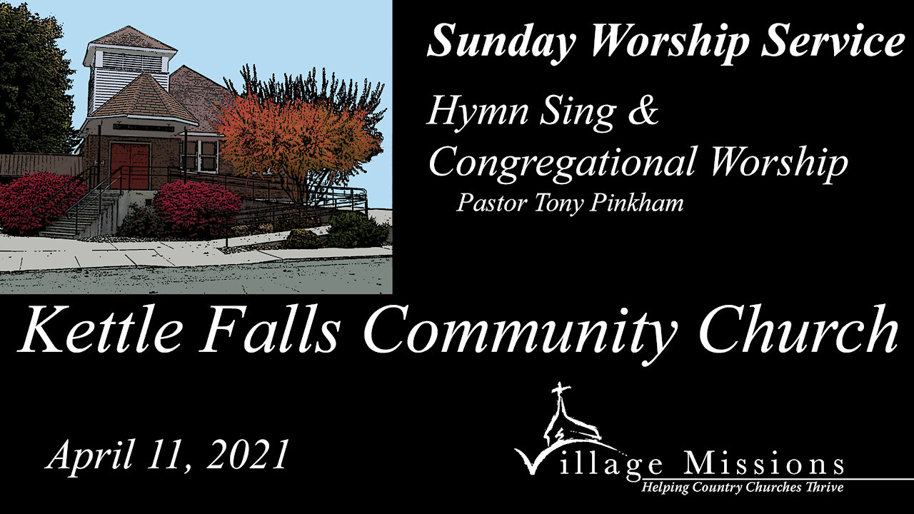 (KFCC) April 11, 2021 - Sunday Hymn Sing